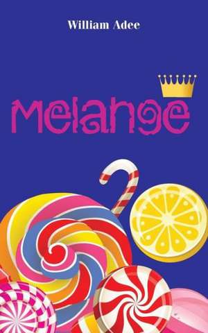 Melange de William Adee