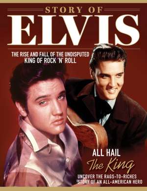 Story of Elvis de Dan Peel