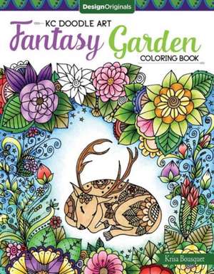 KC Doodle Art Fantasy Garden Coloring Book de Krisa Bousquet