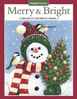 Merry & Bright Holiday Coloring Book de Valerie Mckeehan