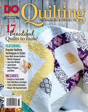 Do Magazine Presents Quilting Techniques & Projects de Editors Of Do Magazine