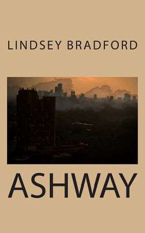 Ashway de Lindsey Bradford