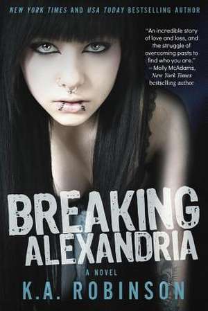 Breaking Alexandria de K. A. Robinson