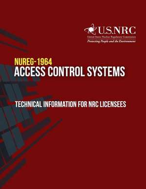 Access Control Systems de U. S. Nuclear Regulatory Commission