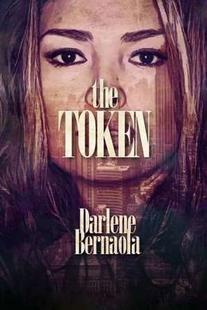 The Token de Darlene Bernaola M