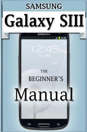 Samsung Galaxy S3 Manual de Francis Monico