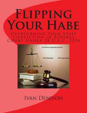 Flipping Your Habe de Ivan Denison