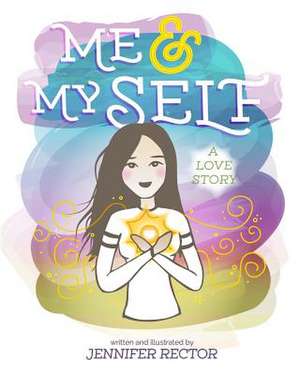 Me & My Self de Jennifer Rector