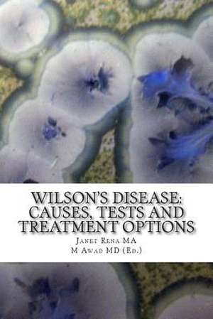 Wilson's Disease de Janet Rena Ma