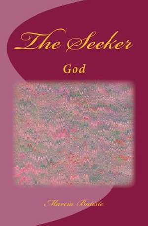 The Seeker de Wilson, Marcia Batiste Smith