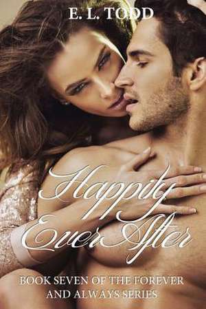 Happily Ever After de E. L. Todd