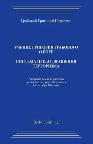 Sistema Predotvrashhenija Terrorizmai de Grigori Grabovoi