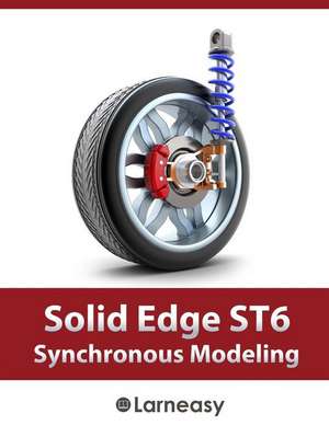 Solid Edge St6 Synchronous Modeling de Larneasy Com