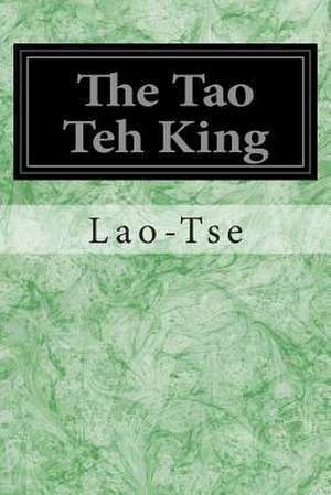 The Tao Teh King de Lao Tse