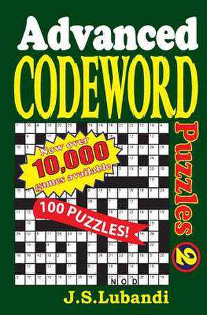 Advanced Codeword Puzzles 2 de J. S. Lubandi