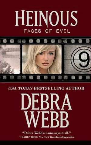 Heinous de Debra Webb