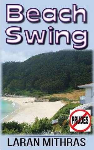 Beach Swing de Laran Mithras