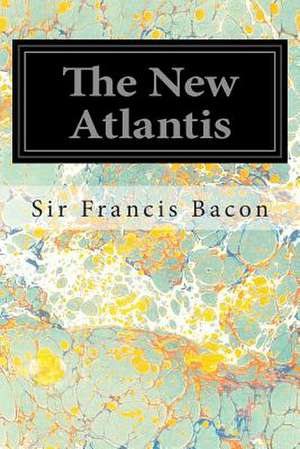 The New Atlantis de Francis Bacon