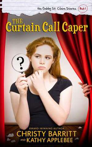 The Curtain Call Caper de Christy Barritt