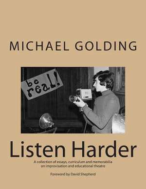 Listen Harder de Michael Golding