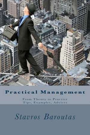 Practical Management de Stavros Baroutas