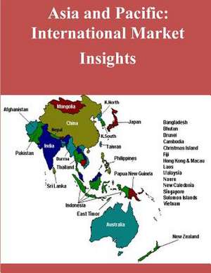 Asia and Pacific International Market Insights de United States Department of Commerce