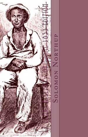 12 Years a Slave de Northup, Solomon