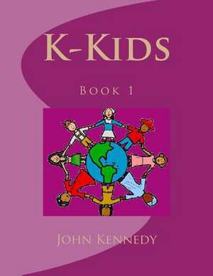 K-Kids de John Kennedy