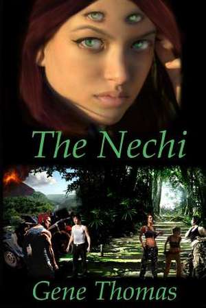 The Nechi de Gene Thomas