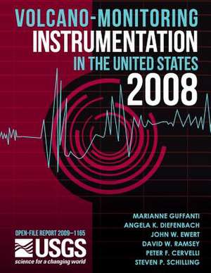 Volcano-Monitoring Instrumentation in the United States, 2008 de U. S. Department of the Interior