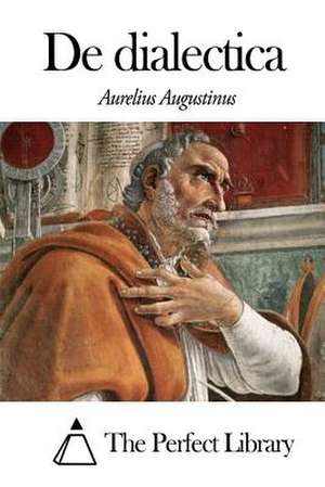 de Dialectica de Aurelius Augustinus