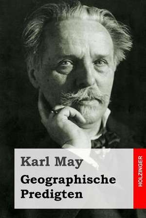 Geographische Predigten de Karl May