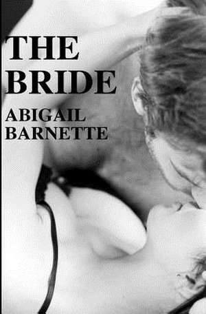 The Bride de Abigail Barnette