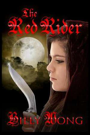 The Red Rider de Billy Wongh