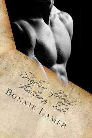 Shadow Blood de Bonnie Lamer