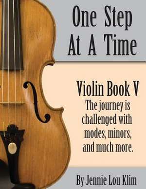 One Step at a Time de Jennie Lou Klim