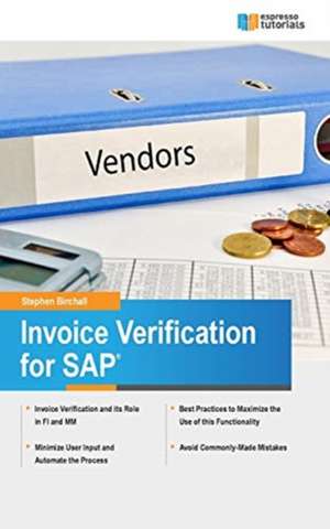 Invoice Verification for SAP de Stephen Birchall