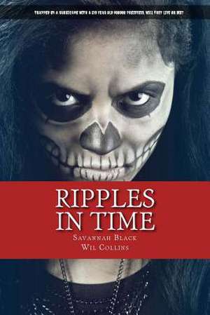 Ripples in Time de Savannah Black