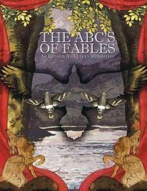 The ABC's of Fables de Evelyn Rothstein