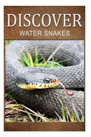 Water Snake - Discover de Discover Press