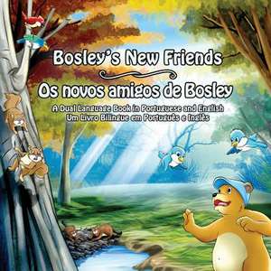 Bosley's New Friends (Portuguese - English) de Tim Johnson