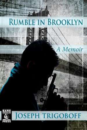 Rumble in Brooklyn de Joseph Trigoboff