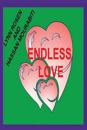 Endless Love de Lynn Rosen