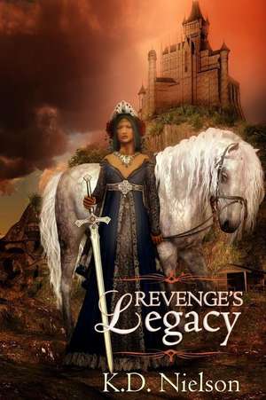 Revenge's Legacy de Kd Nielson