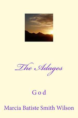 The Adages de Wilson, Marcia Batiste Smith