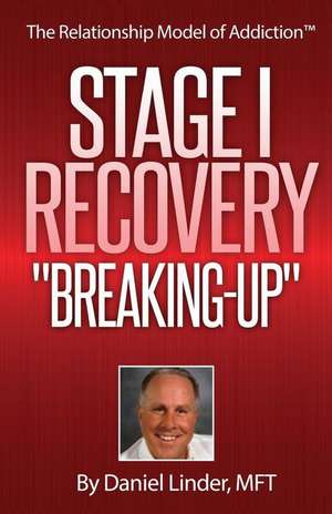 Stage I Recovery de Daniel a. Linder Mft