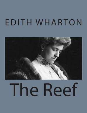 The Reef de Edith Wharton