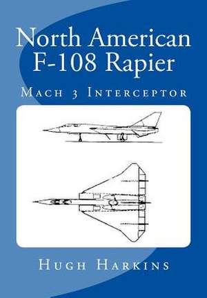 North American F-108 Rapier de Hugh Harkins