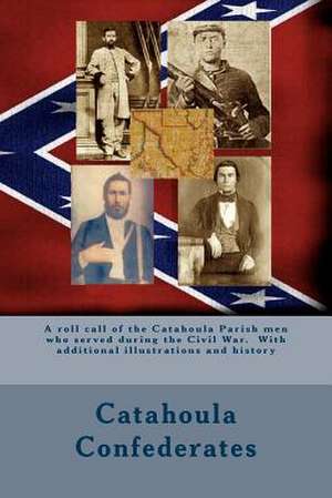 Catahoula Confederates de Randy Decuir