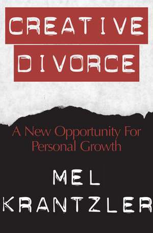 Creative Divorce de Mel Krantzler